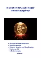 Vorschau - Stundenentwürfe - Im Zeichen der Zauberkugel – Lesetagebuch inkl. Musterlösung, differenziert - Deckblatt