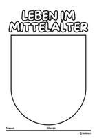 Vorschau - Mal- und Bastelvorlagen - Leben im Mittelalter - Mein eigenes Wappen - Seite 1