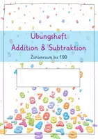 Vorschau - Arbeitsblätter - Übungsheft Addition und Subtraktion bis 100 inkl. Lösungen - Seite 1