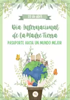 Vista previa - Hojas de trabajo - Pasaporte hacia un mundo mejor - Día Internacional de la Madre Tierra - Portada