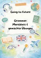 Vorschau - Arbeitsblätter - Going-to-future (Merkblatt & gemischte Übungen) - Deckblatt