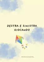 anteprima - Materiale di supporto/inclusione - Destra e sinistra giocando - Pagina di copertina