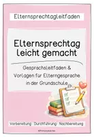 Vorschau - Anderer Materialtyp - Elternsprechtag leicht gemacht - Gesprächsleitfäden & Vorlagen für Elterngespräche in der Grundschule - Seite 2
