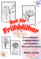 Vorschau - Mal- und Bastelvorlagen - Frühblüher Kunst Klasse 1-4 ausmalen, ölen Aquarell - Deckblatt