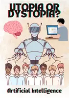 Vorschau - Unterrichtsreihen - Englischunterricht: Artificial Intelligence (AI) - Utopia or Dystopia? - Künstliche Intelligenz (KI) in der Gesellschaft - Deckblatt