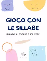 anteprima - Flashcard - Gioco con le Sillabe, Impara a Leggere e Scrivere - Libro in fotmato .PDF - Pagina di copertina
