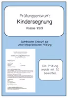 Vorschau - Stundenentwürfe - Prüfungsentwurf Kindersegnung (Schriftlicher Entwurf zur unterrichtspraktischen Prüfung) - Deckblatt