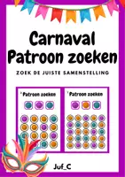 Voorbeeld - Carnaval Patroon Zoeken – Logisch Denken voor Kleuters - Voorblad