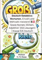 Vorschau - Arbeitsblätter - Wortarten & Pluralbildung üben – Nomen, Verben, Adjektive sowie Einzahl und Mehrzahl (mit Lösungen) | Klasse 5/6 Deutsch - Deckblatt