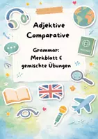 Vorschau - Arbeitsblätter - Adjektive Comparative (Merkblatt & gemischte Übungen) - Deckblatt