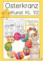 Vorschau - Arbeitsblätter - Kunst Ostern Osterkranz Klasse 1 & 2 basteln Ostereier & Co - Deckblatt
