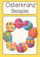 Vorschau - Arbeitsblätter - Kunst Ostern Osterkranz Klasse 1 & 2 basteln Ostereier & Co - Seite 2