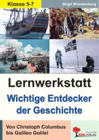 Vorschau - Arbeitsblätter - Lernwerkstatt Wichtige Entdecker der Geschichte | Kolumbus, Marco Polo, James Cook, Galilei, Wikinger | Mittelalter Neuzeit Geschichte Klasse 5-7 - Deckblatt