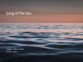 Vorschau - Präsentationen/Tafelbilder - Viewing (7): Song of the Sea - in six parts - Seite 1