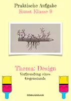 Vorschau - Arbeitsblätter - Verfremdung eines Gegenstands - Deckblatt