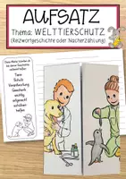 Vorschau - Anderer Materialtyp - Aufsatz Thema: Welttierschutztag (Reizwortgeschichte oder Nacherzählung) - Deckblatt