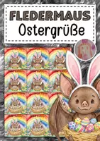 Vorschau - Mal- und Bastelvorlagen - Feriengrüße zu Ostern für die Fledermausklasse - Deckblatt