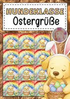 Vorschau - Mal- und Bastelvorlagen - Feriengrüße zu Ostern für die Hundeklasse - Deckblatt