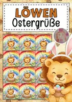 Vorschau - Mal- und Bastelvorlagen - Feriengrüße zu Ostern für die Löwenklasse - Deckblatt