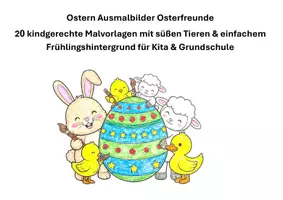 Vorschau - Mal- und Bastelvorlagen - Ostern Ausmalbilder Osterfreunde 20 kindgerechte Malvorlagen mit süßen Tieren & einfachem Frühlingshintergrund für Kita & Grundschule - Deckblatt
