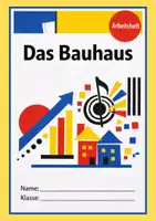 Vorschau - Arbeitsblätter - Das Bauhaus - Deckblatt