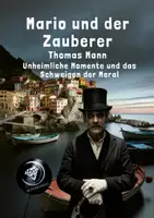 Vorschau - Unterrichtsreihen - 1. Mario und der Zauberer: Unheimliche Momente und das Schweigen der Moral - Deckblatt