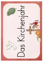 Vorschau - Poster - Kirchenjahr Tafelmaterial Grundschule - Visualisierung der Feste im Jahreskreis - Seite 1
