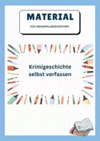 Vorschau - Arbeitsblätter - Kriminalgeschichte selbst verfassen - Deckblatt