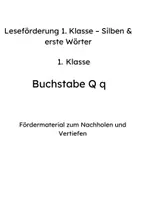 Vorschau - Arbeitsblätter - Leseförderung 1. Klasse – Buchstabe Q; q - Seite 1