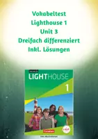 Vorschau - Test - Lighthouse 1 Cornelsen Vokabeltest Unit 3 mit Lösungen - dreifach differenziert - Deckblatt