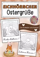 Vorschau - Mal- und Bastelvorlagen - Eichhörnchenklasse Ostergrüße zum Ausmalen - Deckblatt