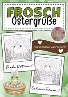 Vorschau - Mal- und Bastelvorlagen - Froschklasse Ostergrüße zum Ausmalen - Deckblatt