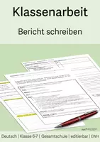Vorschau - Klassenarbeiten - Klassenarbeit mit EWH (editierbar) "Bericht schreiben", Klasse 6-7 Gesamtschule - Deckblatt
