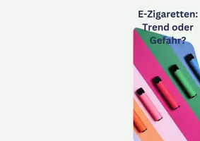 Vorschau - Arbeitsblätter - E-Zigarette - Trend oder Gefahr? - Seite 2