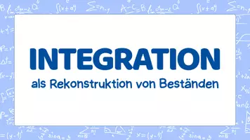 Vorschau - Arbeitsblätter - Integralrechnung: Integration als Rekonstruktion von Beständen - Seite 1