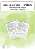 Vorschau - Arbeitsblätter - Videospielmusik – Infotexte Kompositionstechniken Layering - Branching - Deckblatt