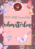 Vorschau - Mal- und Bastelvorlagen - Kunst - PopArt - Fensterbilder- Schmetterling - Deckblatt
