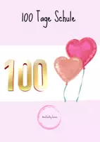 Vorschau - Arbeitsblätter - 100 Tage Schulkind - Deckblatt