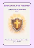 Vorschau - Arbeitsblätter - Bibelworte für die Fastenzeit - Ein Ritual für den Gebetskreis 5 - Deckblatt