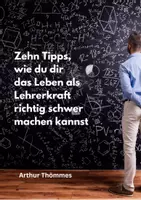 Vorschau - Anderer Materialtyp - Der schwere Weg als Lehrkraft - Deckblatt
