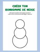 Aperçu - Préparation de séance / Séance complète - Créer ton propre bonhomme de neige +2 fiches d'activités - Page de couverture