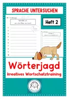 Vorschau - Arbeitsblätter - Wir gehen auf Wörterjagd 2. Schreibflüssigkeit trainieren - Deckblatt