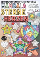 Vorschau - Mal- und Bastelvorlagen - Mandala / Pop-Art Sterne ⭐️ Herzen ♥️ / Vertretung, Muttertag & Vatertag - Deckblatt