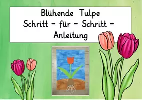 Vorschau - Präsentationen/Tafelbilder - Frühblüher: Kunstprojekt Tulpe (Basteln & Malen) - Kunst - Kl. 1/2 - Seite 2