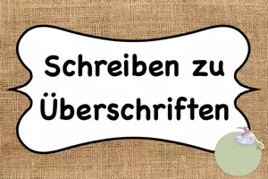 Vorschau - Bildkarten - Kreatives Schreiben: Schreiben zu Überschriften - Seite 1