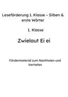 Vorschau - Arbeitsblätter - Leseförderung 1. Klasse – Zwielaut Ei; ei - Seite 1