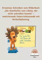Vorschau - Stundenentwürfe - „Die Geschichte vom Löwen, der nicht schreiben konnte“ – editierbarer Stundenentwurf - Deckblatt