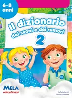 anteprima - Esercizi - IL DIZIONARIO DEI SUONI E DEI RUMORI 2 libro con canzoni - Pagina di copertina