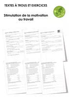 Aperçu - Feuilles d'exercices - Stimulation de la motivation au travail (textes à trous, exercices, vidéo explicative) - Page de couverture