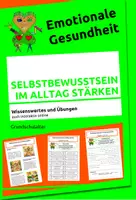 Vorschau - Arbeitsblätter - Selbstbewusstsein im Alltag stärken - Wissenswertes und Aufgaben - Deckblatt